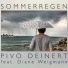 Pivo Deinert feat. Diane Weigmann