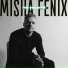 Misha Fenix