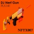 DJ Nerf Gun