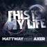 Mattway feat. Axer