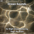Shoreline Sounds, Nature Sounds, Ocean Sounds