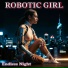 Robotic Girl