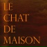 Lechatdemaison