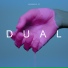 Dual