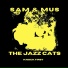 Sam & Mus The Jazz Cats