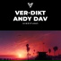 Ver-Dikt, Andy Dav