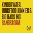 Kindervater, Junkfood Junkies, Big Bass Inc
