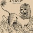 LoudShit
