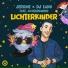 Jerome, DJ Lumi feat. Lichterkinder