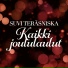 Suvi Teräsniska feat. Rajaton