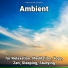 Ambient, New Age, Instrumental