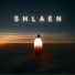Shlaen