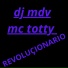 Dj mdv, MC TOTTY