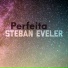 Steban Eveler