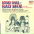 Bobby Shad and the Bad Men