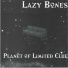 Lazy Bones