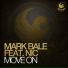Mark Bale Feat. Nic