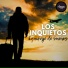 Los Inquietos