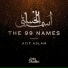 Asma-ul-Husna The 99 Names Atif Aslam