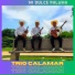 TRIO CALAMAR
