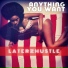 LaterzHustle