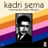 Kadri Sema