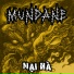 MUNDANE