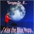 Singer Dr. B...