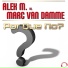Alex M. Vs. Marc Van Damme