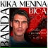 KIKA MENINA