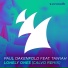 Paul Oakenfold, Tawiah, Calvo