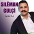 Sıleman Gulçi