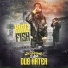 King Fish feat. Southside Zay