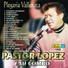 Pastor Lopez Y Su Combo