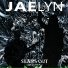 JAELYN