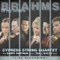 Johannes Brahms [Cypress String Quartet]
