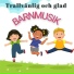 Barnvisor och barnlåtar med Trolle