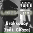 Lange Ritch feat. Ghaza