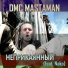 DMC Mastaman feat. Nako