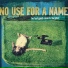 No Use For A Name [http: muz-vk.ru]