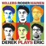 Andreas Willers, Jan Roder, Christian Marien