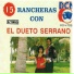 El Dueto Serrano