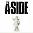 The ASide