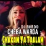 Cheba Warda feat. Dj Badro