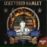 Scattered Hamlet