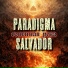 ParadigmA feat. Salvador