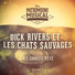Les Chats Sauvages feat. Dick Rivers