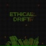 Ethical Drift