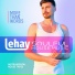 Lehay, Soulful House Music