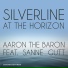 Aaron the Baron feat. Sanne Gutt feat. Sanne Gutt